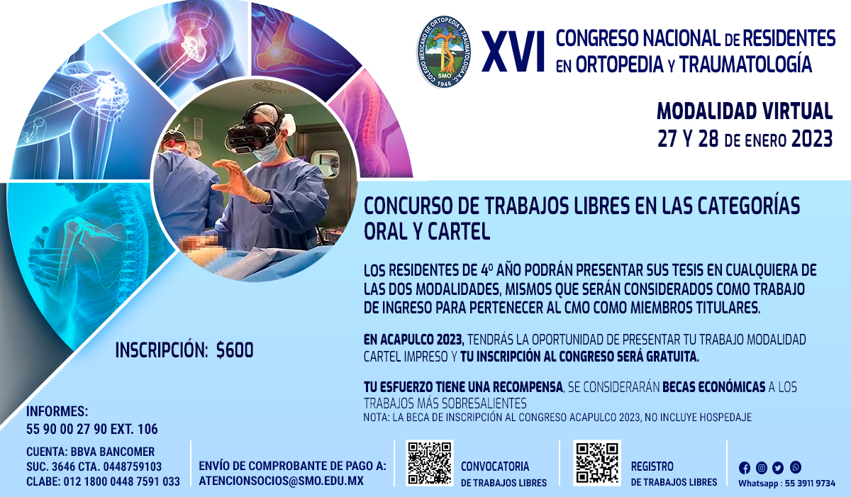XVI Congreso Nacional Residentes Colegio Mexicano de Ortopedia y